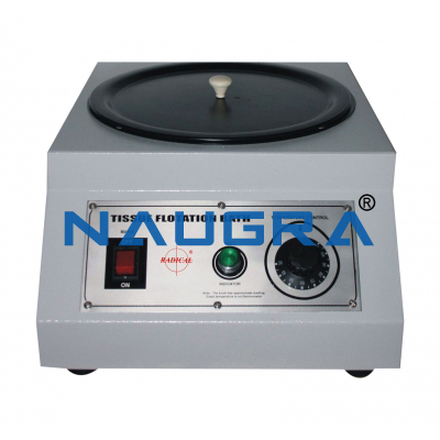 Naugra Lab Water Bath Tissue Flotation